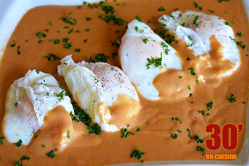 Oeufs pochés à la bisque de homard 30 minutes en cuisine